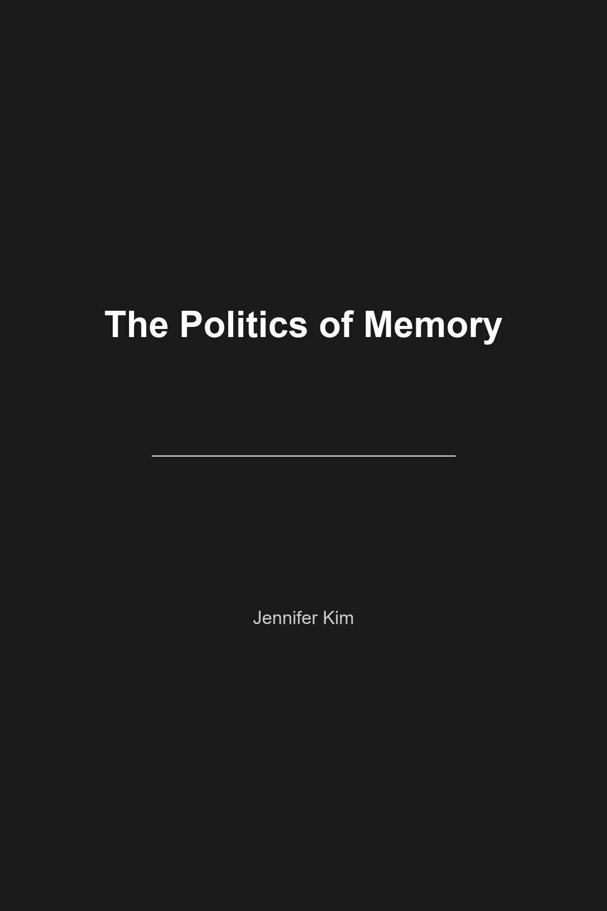 The Politics of Memory book cover