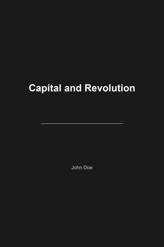 Capital and Revolution book cover
