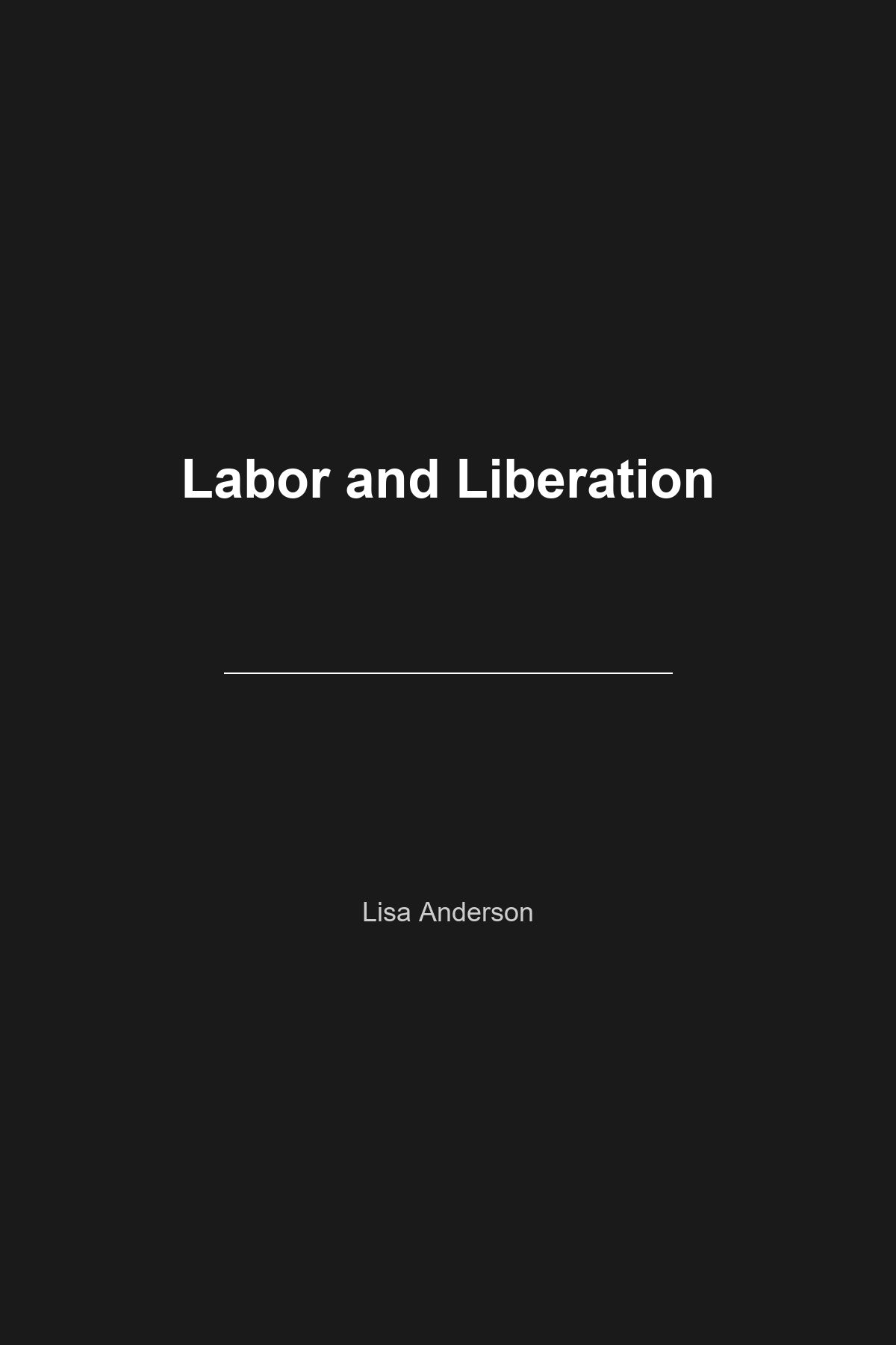 Labor and Liberation book cover